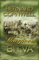 Bernard Cornwell - Richard Sharpe XII.diel - Bitva